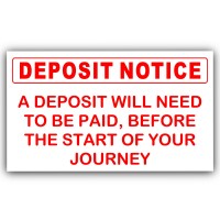 A Deposit will need to be Paid-Red on White-Taxi,Minicab,Minibus Sticker - Warning Vinyl Sign 